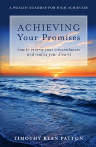 Achieving Your Promises